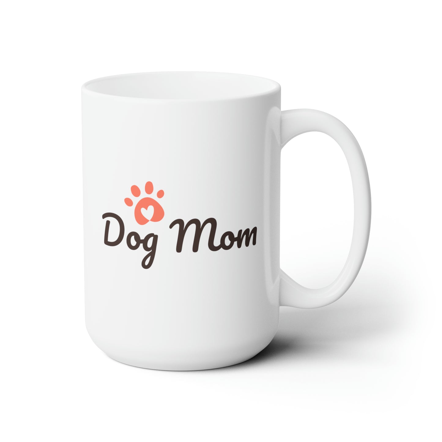 "Dog Mom" Graphic Design Ceramic Mug 15oz