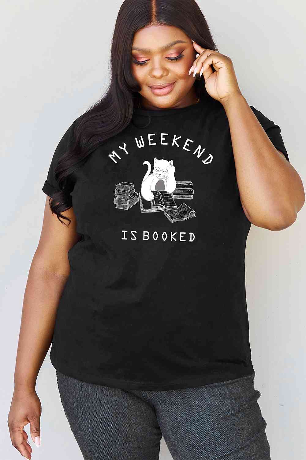 Simply Love Full Size MY WEEKEND IS BOOKED Graphic T-Shirt
